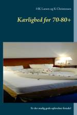 Kærlighed for 70-80+ af K Christensen