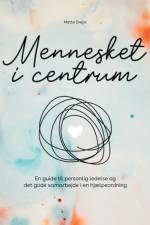 Mennesket i centrum af Mette Drejer
