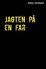 Jagten på en far af Henrik Neergaard