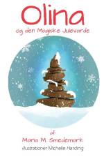 Olina og den Magiske Julevarde af Maria Meng Smedemark