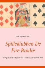 Spilleklubben De Fire Brødre af palle hyldenbrandt