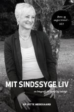Mit Sindssyge Liv af Gitte Hedegaard
