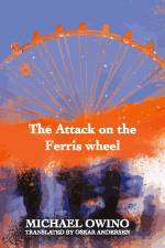 The Attack on the Ferris wheel