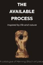 The available Process af Henning Bitsch
