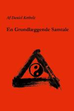 En Grundlæggende Samtale af Daniel Kethelz
