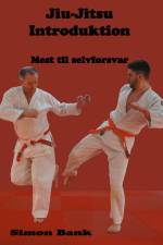 Jiu-Jitsu Introduktion af Simon Bank