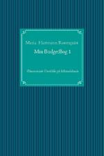 Min BudgetBog 1 af Maria Rosenquist