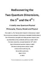 Rediscovering the Two Quantum Dimensions, the 5th and the 4th dimension! af J.E. Andersen