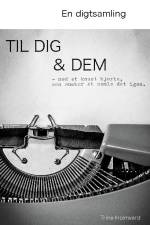 En Digtsamling Til Dig & Dem