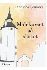 Malekurset på slottet