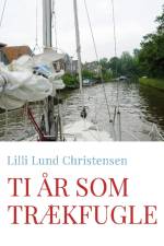 Ti år som trækfugle