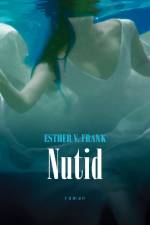 Nutid af Esther V. Frank
