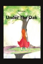 Under The Oak