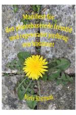 Manifest for den plantebaserede fremtid af Niels Kornum