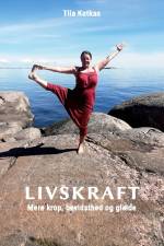 Livskraft af Tiia Kotkas