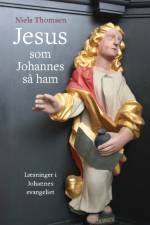 Jesus – som Johannes så ham af Niels Thomsen