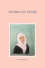Fatima og Peter af Poul Otto Jørgensen
