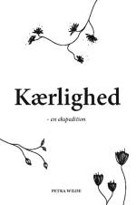 Kærlighed af Petra Wilde
