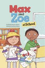 Max and Zoe at School af Shelley Swanson Sateren
