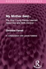 My Mother Said... af Christine Farrell