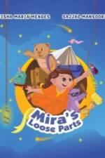 Mira's Loose Parts af Tisha Maria Mendes