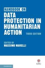 Handbook on Data Protection in Humanitarian Action