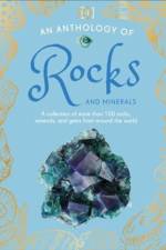 An Anthology of Rocks and Minerals af Dr Devin Dennie