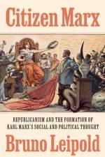 Citizen Marx af Bruno Leipold