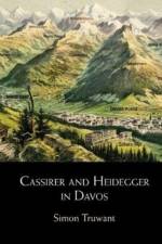 Cassirer and Heidegger in Davos af Simon (Katholieke Universiteit Leuven Truwant