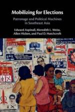 Mobilizing for Elections af Edward (Australian National University Aspinall