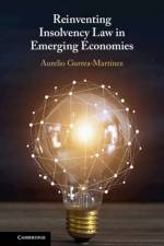 Reinventing Insolvency Law in Emerging Economies af Aurelio (Singapore Management University) Gurrea-Martinez
