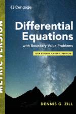 Differential Equations with Boundary-Value Problems, International Metric Edition af Dennis (Loyola Marymount University) Zill