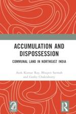 Accumulation and Dispossession af Asok Kumar Ray