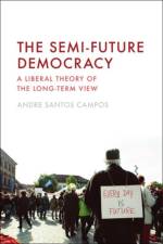 The Semi-Future Democracy af Andre Santos Campos