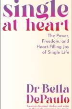 Single at Heart af Dr Bella DePaulo