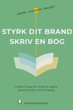 Styrk dit brand – Skriv en bog af Jesper Handberg Nielsen