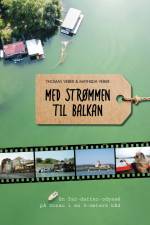 Med strømmen til balkan af Thomas Veber