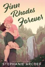 Finn Rhodes Forever af Stephanie Archer