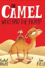 The Camel Who Had The Hump af Rachel Bright