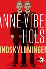 Undskyldningen af Hanne-Vibeke Holst