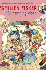 Familien Fisker får campingfeber af Malene Rykær