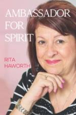 Ambassador For Spirit af Rita Haworth