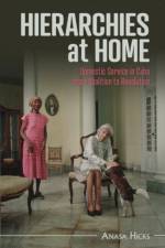Hierarchies at Home af Anasa (Florida State University) Hicks