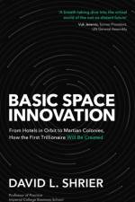 Basic Space Innovation af David Shrier