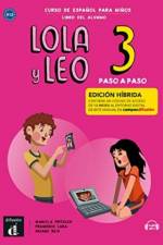 Lola y Leo Paso a paso 3 - Edicion hibrida - Libro del alumno + audio MP3 af Marcela Fritzler