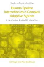 Human Spoken Interaction as a Complex Adaptive System af Aki Siegel