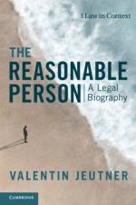 The Reasonable Person af Valentin (Lunds Universitet Jeutner