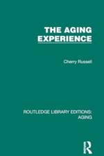 The Aging Experience af Cherry Russell