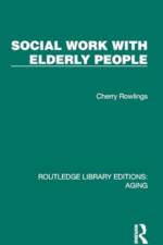 Social Work with Elderly People af Cherry Rowlings