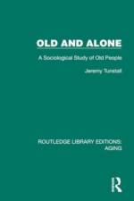 Old and Alone af Jeremy Tunstall